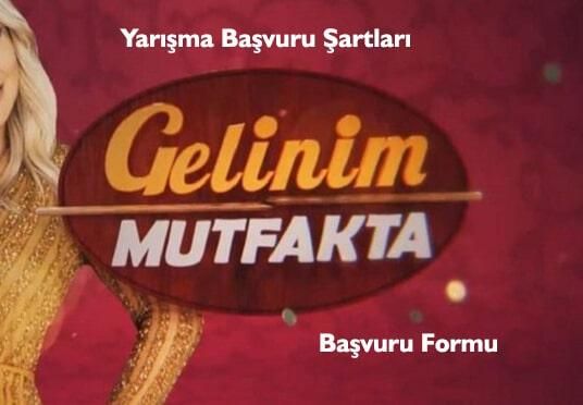 Gelinim Mutfakta Başvurusu Nasıl Yapılır? Şartları Nelerdir?