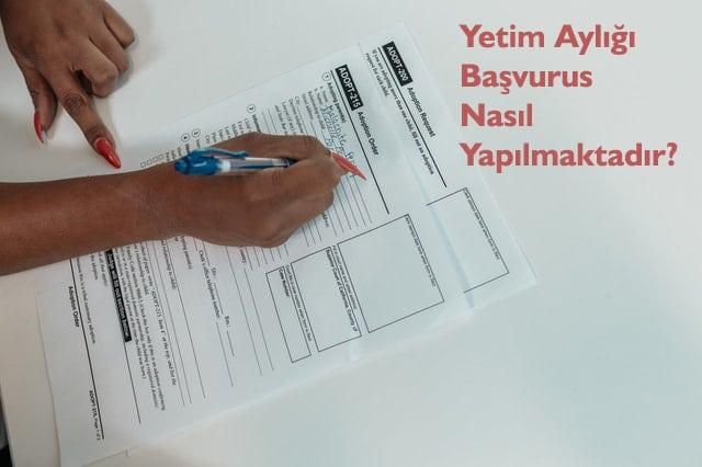 Yetim Aylığı Başvurusu Nasıl Yapılır?