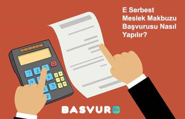 E Serbest Meslek Makbuzu Başvurusu Nasıl Yapılır?
