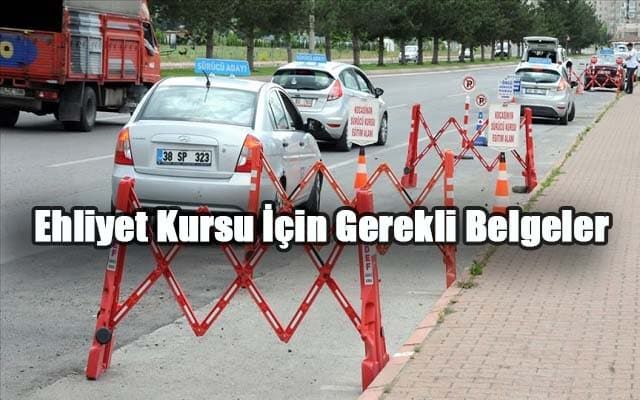 Ehliyet Kursu İçin Gerekli Belgeler Nelerdir?