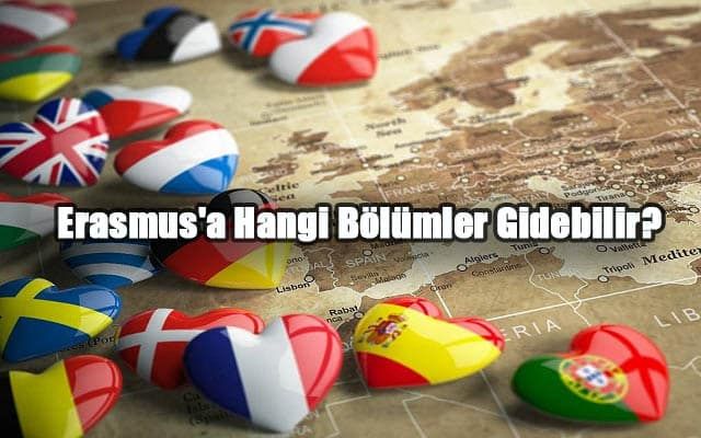 Erasmusa Gidebilecek Bölümler Hangileridir?