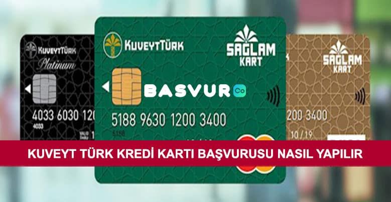 Kuveyt Türk Kredi Kartı Başvurusu Nasıl Yapılır?