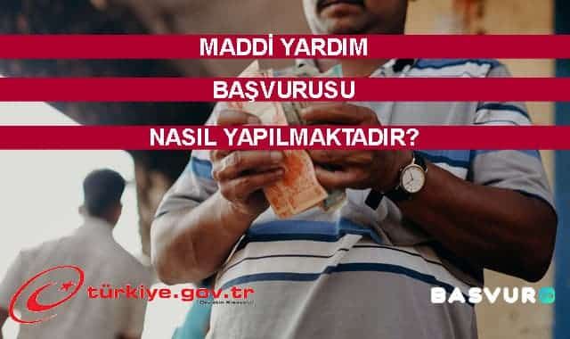 Maddi Yardım Başvurusu Nasıl Yapılır? Başvuru Formu