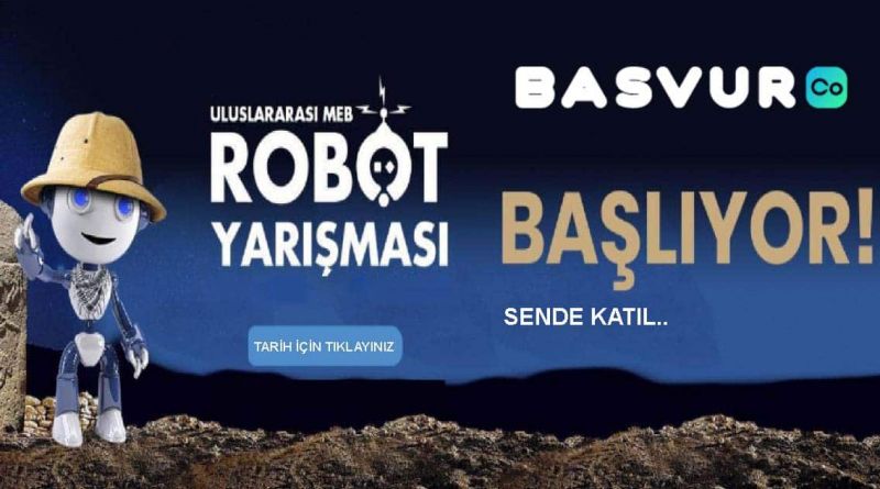 MEB Robot Yarışması Başvurusu