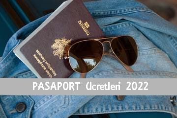 Pasaport Yenileme ve İşlem Ücretleri Ne Kadar 2022