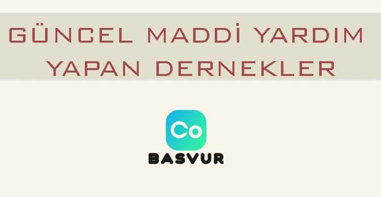 Güncel Maddi Yardım Dernekleri