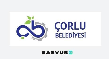 Tekirdağ Çorlu Belediyesi Personel Alımı Yapacak! Başvuru Şartları Ve Detayları!