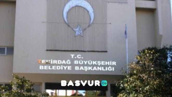 Tekirdağ Büyükşehir Belediyesi Personel Alımı YAPACAK! Başvuru İle İlgili TÜM DETAYLAR!