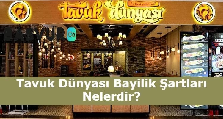 Tavuk Dünyası Bayilik Şartları Nelerdir? Başvurusu, Ücreti 2023
