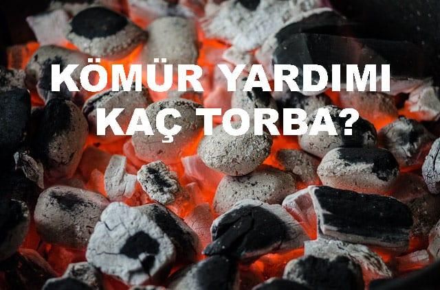 Kömür Yardımı Kaç Torba? Başvurusu 2022