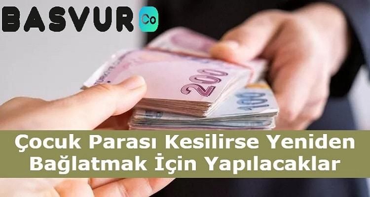 Çocuk Parası Kesilirse Yeniden Bağlatmak İçin Yapılacaklar