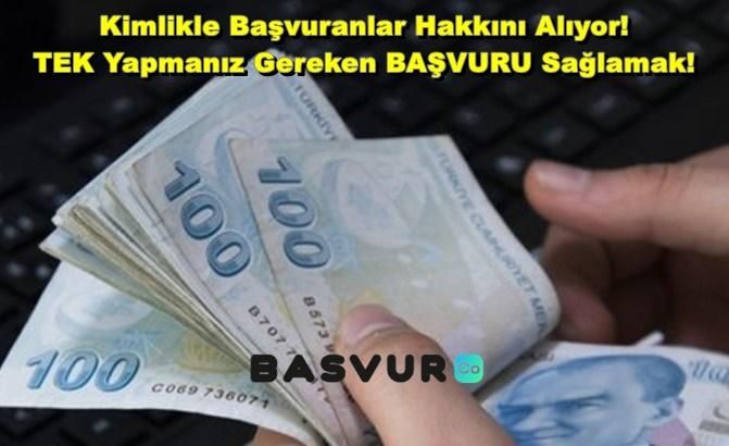 Kimlikle Başvuranlar Hakkını Alıyor! TEK Yapmanız Gereken BAŞVURU Sağlamak!