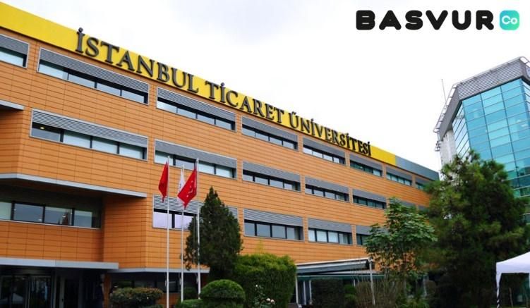 İstanbul Ticaret Üniversitesi Öğretim Kadrosuna Yeni Yüzler Katılıyor! Başvuru İçin DETAYLAR!