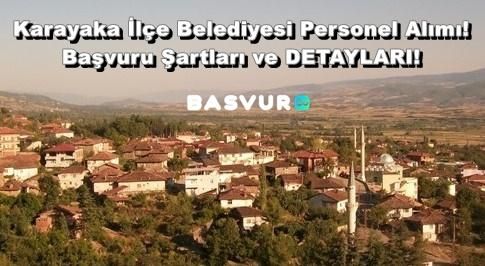 Karayaka İlçe Belediyesi Personel Alımı! Başvuru Şartları ve DETAYLARI!