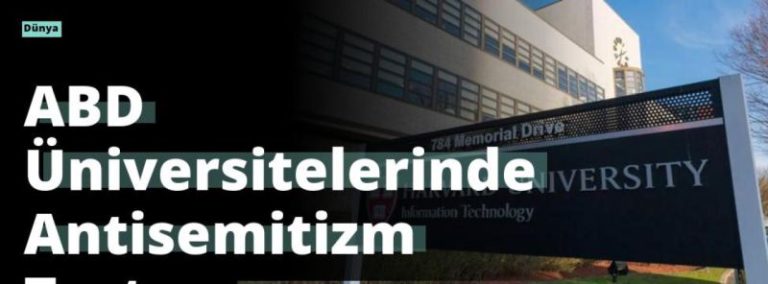ABD Üniversitelerinde Antisemitizm Tartışması