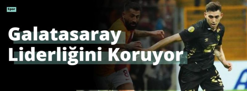 Galatasaray Liderliğini Koruyor