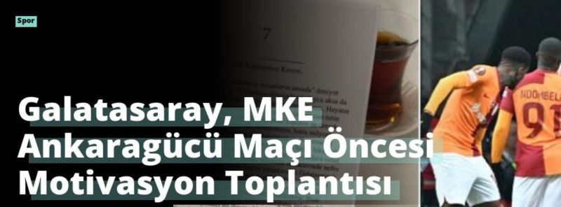 Galatasaray, MKE Ankaragücü Maçı Öncesi Motivasyon Toplantısı Yaptı