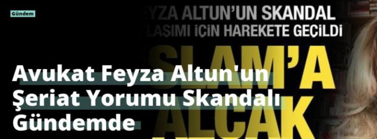 Avukat Feyza Altun’un Şeriat Yorumu Skandalı Gündemde