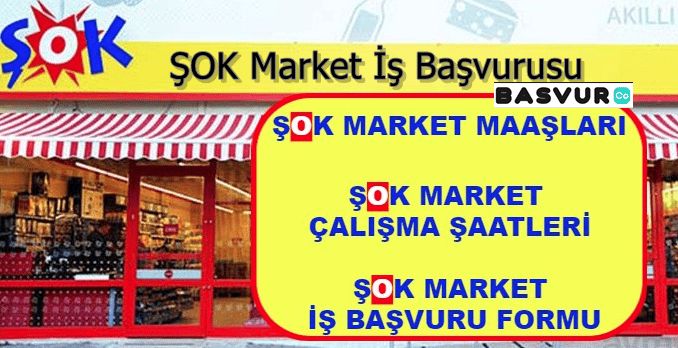 Şok Marketler İş Başvurusu