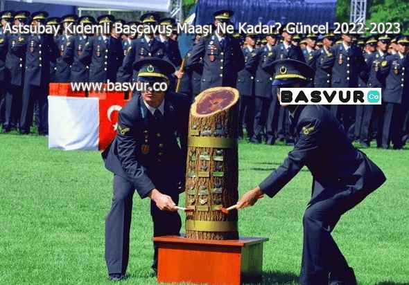 Astsubay Kıdemli Başçavuş Maaşı Ne Kadar? Güncel 2022-2023