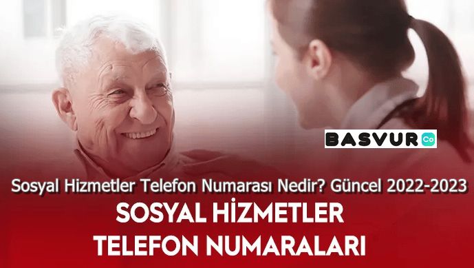 Sosyal Hizmetler Telefon Numarası Nedir? Güncel 2022-2023
