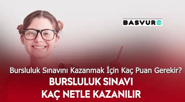 Bursluluk Sınavını Kazanmak İçin Kaç Puan Gerekir? 2022-2023