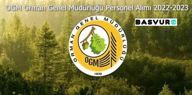 OGM Orman Genel Müdürlüğü Personel Alımı 2022-2023
