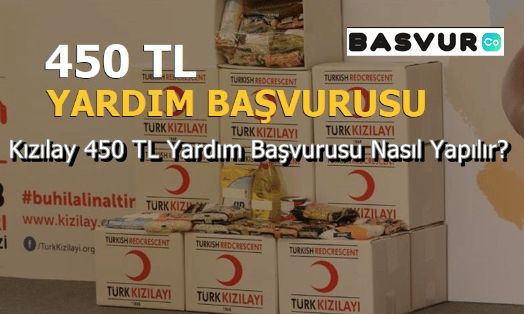 Kızılay 450 TL Yardım Başvurusu Nasıl Yapılır? 2023