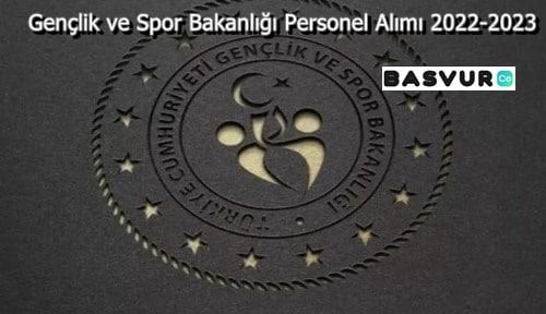 Gençlik ve Spor Bakanlığı Personel Alımı 2022-2023