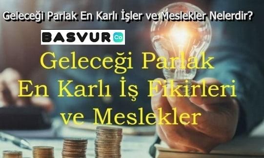 Geleceği Parlak En Karlı İşler ve Meslekler Nelerdir?