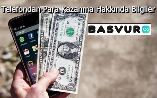 Telefondan Para Kazanma Hakkında Bilgiler