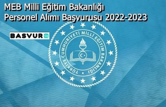 MEB Milli Eğitim Bakanlığı Personel Alımı Başvurusu 2022-2023
