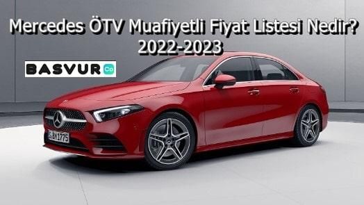 Mercedes ÖTV Muafiyetli Fiyat Listesi Nedir? 2022-2023