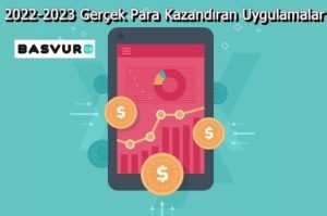 2024 Gerçek Para Kazandıran Uygulamalar