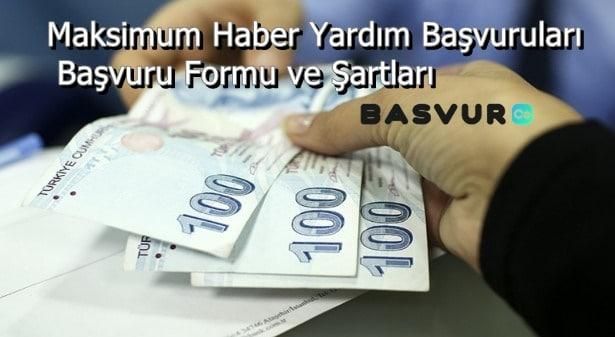 Maksimum Haber Yardım Başvuruları – Başvuru Formu ve Şartları