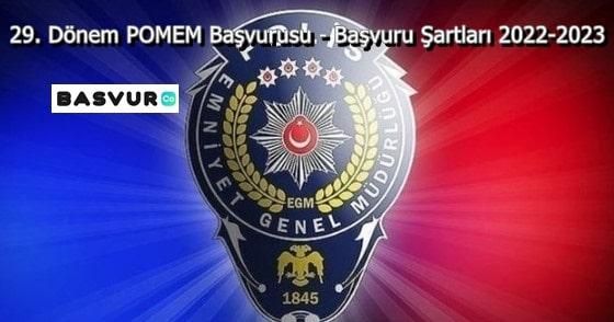 29. Dönem POMEM Başvurusu – Başvuru Şartları 2023