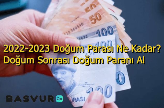 2022-2023 Doğum Parası Ne Kadar? Doğum Sonrası Doğum Paranı Al