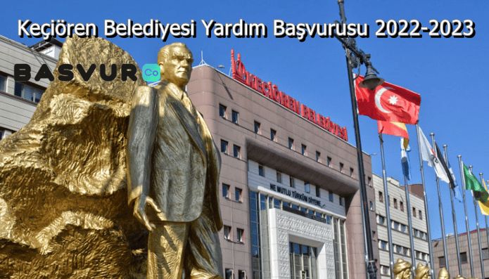 Keçiören Belediyesi Yardım Başvurusu 2023