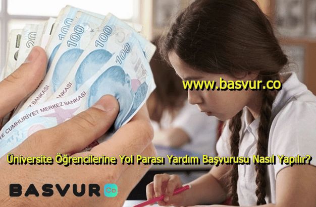 Üniversite Öğrencilerine Yol Parası Yardım Başvurusu Nasıl Yapılır? 2023-2024