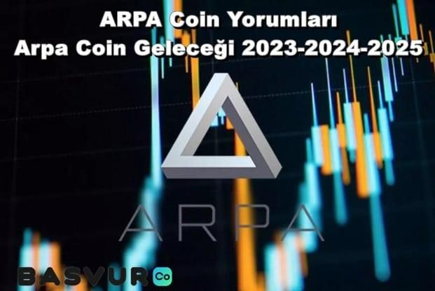 ARPA Coin Yorumları – Arpa Coin Geleceği 2023-2024-2025