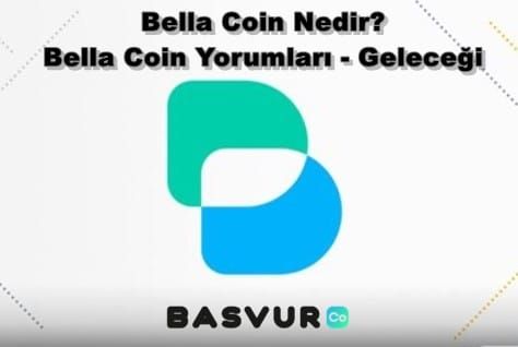 Bella Coin Nedir? Bella Coin Yorumları – Geleceği 2022-2023-2025
