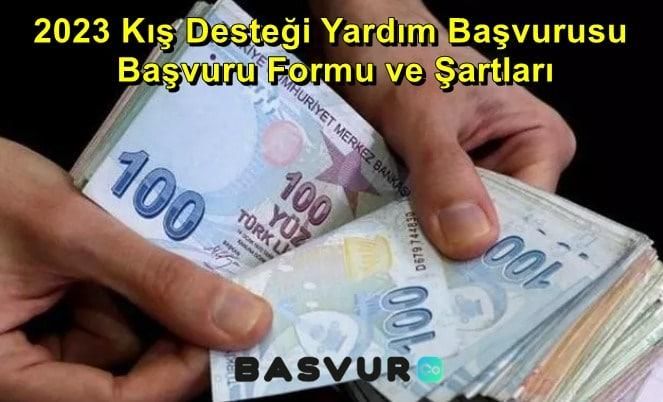 2023 Kış Desteği Yardım Başvurusu – Başvuru Formu ve Şartları