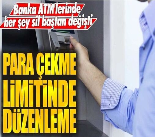 ATM’den para çekenler dikkat! Her şey sil baştan değişti