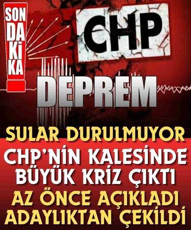 CHP’de flaş gelişme: O isim adaylıktan çekildi