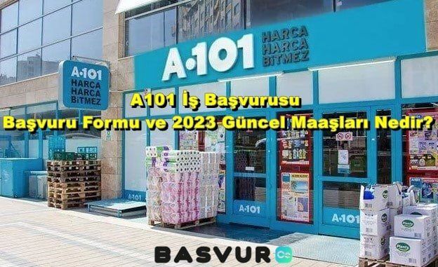 A101 İş Başvurusu – Başvuru Formu ve 2023 Güncel Maaşları Nedir?