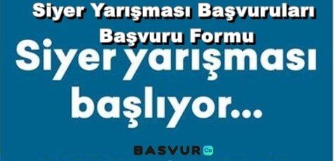 Siyer Yarışması Başvuruları – Başvuru Formu 2023