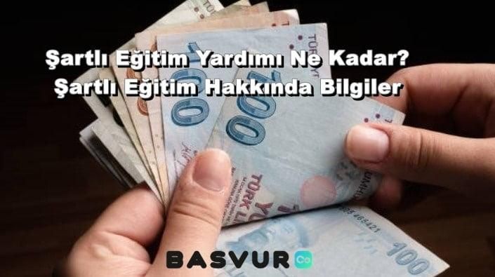 Şartlı Eğitim Yardımı Ne Kadar? Şartlı Eğitim Hakkında Bilgiler 2023