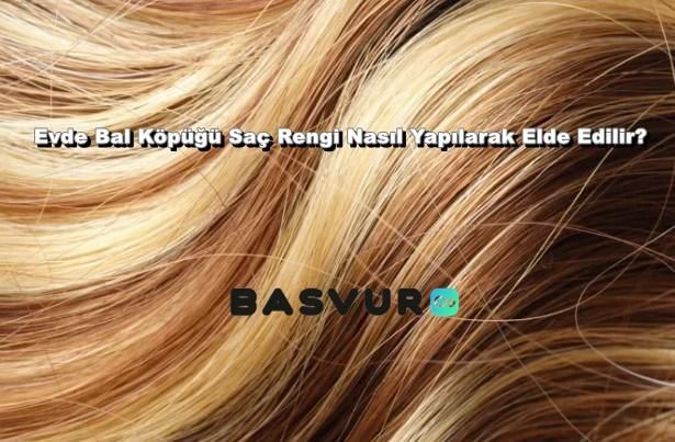 Evde Bal Köpüğü Saç Rengi Nasıl Yapılarak Elde Edilir?