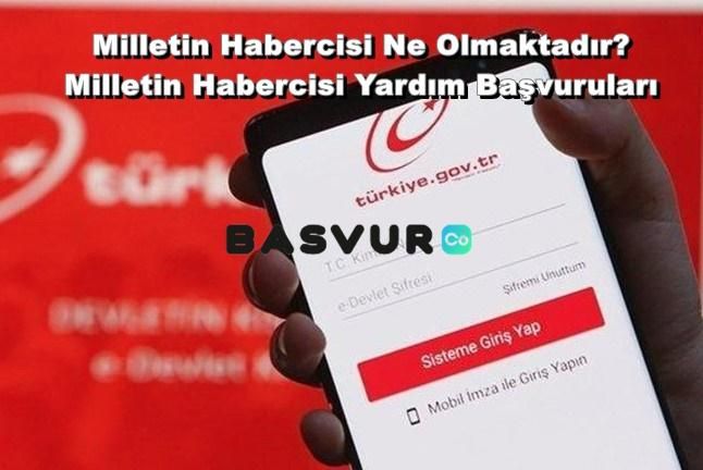 Milletin Habercisi Ne Olmaktadır? Milletin Habercisi Yardım Başvuruları