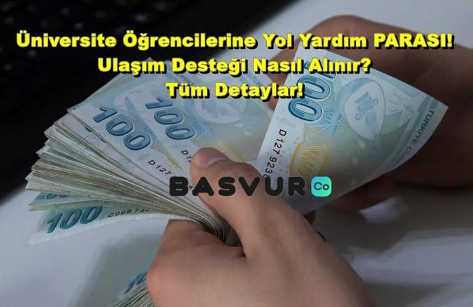Üniversite Öğrencilerine Yol Yardım PARASI! Ulaşım Desteği Nasıl Alınır? Tüm Detaylar!